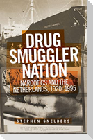 Drug smuggler nation