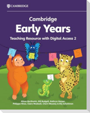 Cambridge Early Years Teaching Resource with Digital Access 2