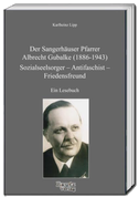 Der Sangerhäuser Pfarrer Albrecht Gubalke (1886-1943)