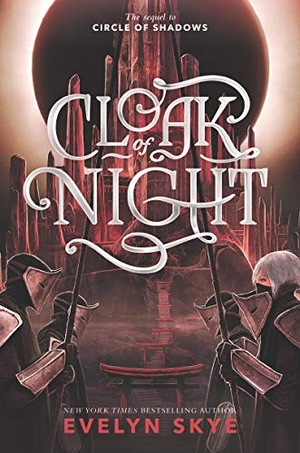 Skye, Evelyn. Cloak of Night. Thomas Nelson, 2019.