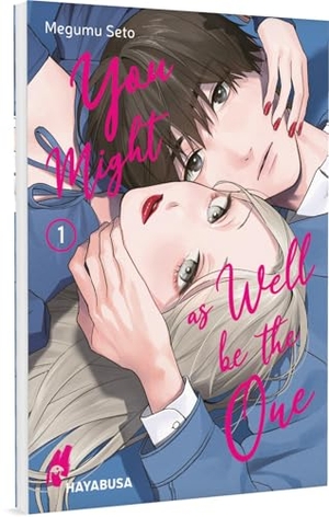Seto, Megumu. You Might as Well be the One 1 - Ein mitreißender Romance-Manga über tiefe Gefühle, unerwartete Enthüllungen und die Schattenseiten der Liebe.. Carlsen Verlag GmbH, 2025.