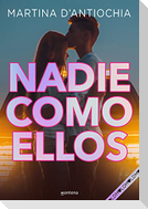 Nadie como ellos