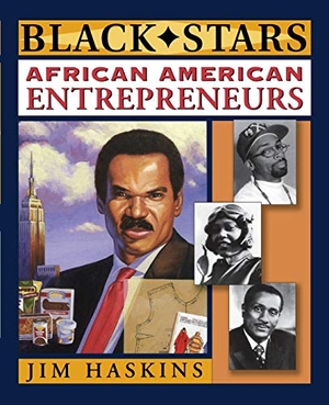Haskins, Jim. African American Entrepreneurs. Wiley, 2012.