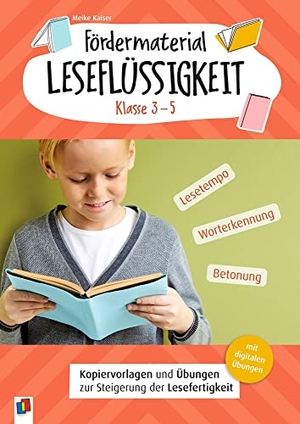 Kaiser, Meike. Fördermaterial Leseflüssigkeit - Klasse 3 - 5 - Kopiervorlagen und Übungen zur Steigerung der Lesefertigkeit, mit digitalen Übungen. Verlag an der Ruhr GmbH, 2022.