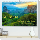 Meteora, die schwebenden Klöster Griechenlands (Premium, hochwertiger DIN A2 Wandkalender 2021, Kunstdruck in Hochglanz)