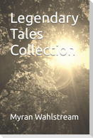 Legendary Tales Collection
