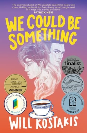 Kostakis, Will. We Could Be Something. Allen & Unwin, 2024.