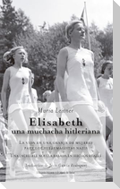 Elisabeth, Una Muchacha Hitleriana