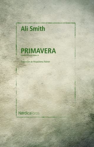 Smith, Ali. Primavera. Batiscafo, 2022.