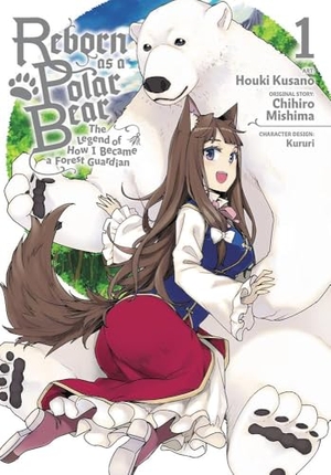 Mishima, Chihiro / Dashiell, Christine et al. Reborn as a Polar Bear, Vol. 1. Little, Brown & Company, 2019.