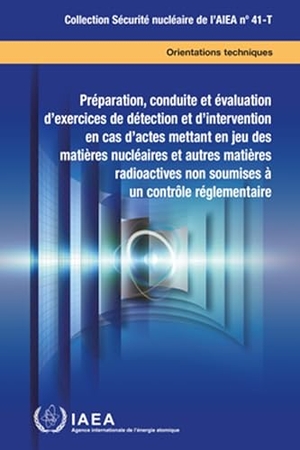Iaea. Preparation, Conduct and Evaluation of Exercises for Detection of and Response to Acts Involving Nuclear and Other Radioactive Material Out of Regulatory Control. Mare Nostrum, 2024.