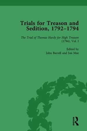 Barrell, John / Jon Mee. Trials for Treason and Sedition, 1792-1794, Part I Vol 2. Taylor & Francis Ltd (Sales), 2006.