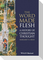 Word Made Flesh +CD