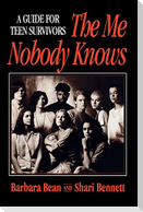 Me Nobody Knows Teen Survivors Rev P