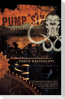 Pump Six and Other Stories