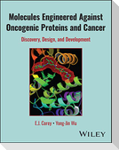 Molecules Engineered Against Oncogenic Proteins and Cancer