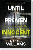 Until Proven Innocent