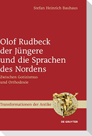 Olof Rudbeck der Jüngere und die Sprachen des Nordens