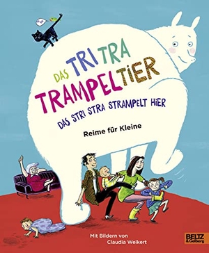 Schweizer, Stefanie (Hrsg.). Das Tri Tra Trampeltier, das stri stra strampelt hier - Reime für Kleine. Beltz Verlagsgruppe, 2017.