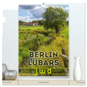 BERLIN LÜBARS jwd (hochwertiger Premium Wandkalender 2024 DIN A2 hoch), Kunstdruck in Hochglanz