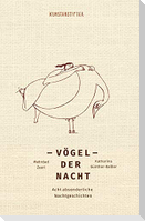 Vögel der Nacht