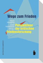Wege zum Frieden