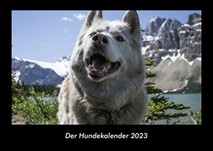 Tobias Becker. Der Hundekalender 2023 Fotokalender DIN A3 - Monatskalender mit Bild-Motiven von Haustieren, Bauernhof, wilden Tieren und Raubtieren. Vero Kalender, 2022.