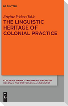 The Linguistic Heritage of Colonial Practice