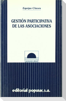Gestión participativa de las asociaciones