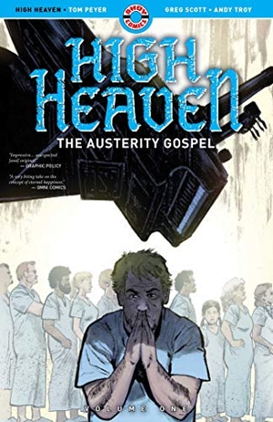 Peyer, Tom. High Heaven - The Austerity Gospel. Ahoy Comics, 2019.