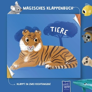 Magisches Klappenbuch - Tiere. Yo Yo Books, 2025.