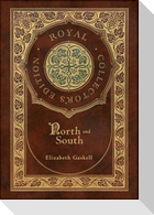 North and South (Royal Collector's Edition) (Case Laminate Hardcover with Jacket)