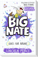Big Nate Goes for Broke
