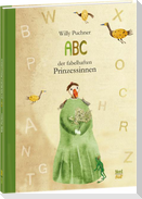 ABC der fabelhaften Prinzessinnen