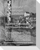 Sagenhafte Wanderungen im Landkreis Saalfeld-Rudolstadt - Rechtssaalischer Teil