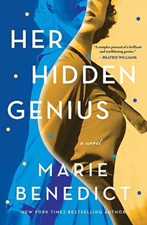 Benedict, Marie. Her Hidden Genius. Gale, a Cengage Company, 2022.