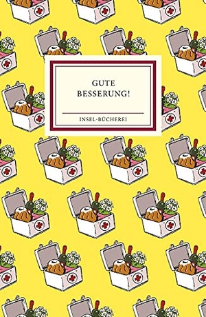 Gute Besserung! - Geschichten zum Gesundwerden. Insel Verlag GmbH, 2014.