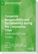 Corporate Responsibility and Sustainability during the Coronavirus Crisis