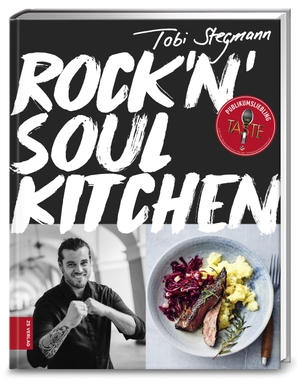 Tobi Stegmann. Rock'n'Soul Kitchen. ZS Verlag GmbH, 2017.