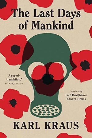 Kraus, Karl. The Last Days of Mankind - The Complete Text. Yale University Press, 2023.