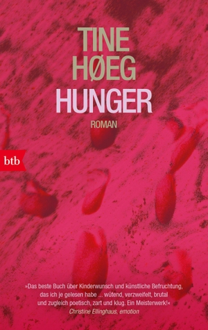 Høeg, Tine. Hunger - Roman. btb Taschenbuch, 2026.