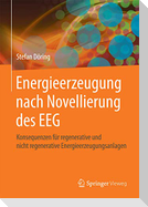 Energieerzeugung nach Novellierung des EEG