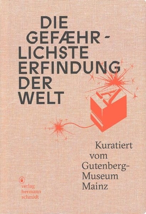 Sölter, Ulf / Esther Klippel (Hrsg.). Die gefährlichste Erfindung der Welt - Kuratiert vom Gutenberg-Museum Mainz. Schmidt Hermann Verlag, 2026.
