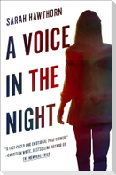 A Voice in the Night