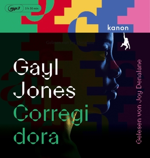 Jones, Gayl. Corregidora - Roman. Ungekürzte Lesung (1 MP3-CD). Kanon Verlag Berlin GmbH, 2022.