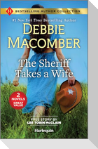 The Sheriff Takes a Wife & the Soldier's Redemption
