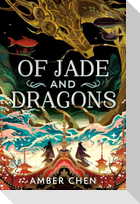 Of Jade and Dragons
