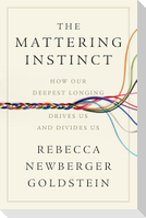 The Mattering Instinct