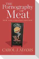 The Pornography of Meat: New and Updated Edition