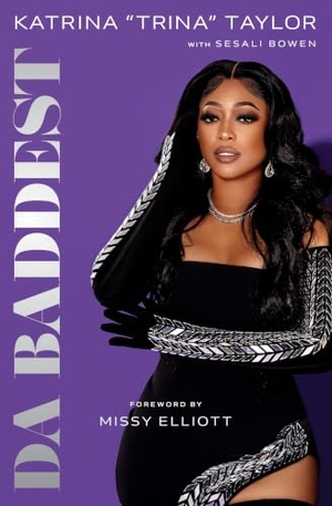 Trina. Da Baddest. Simon & Schuster, 2025.
